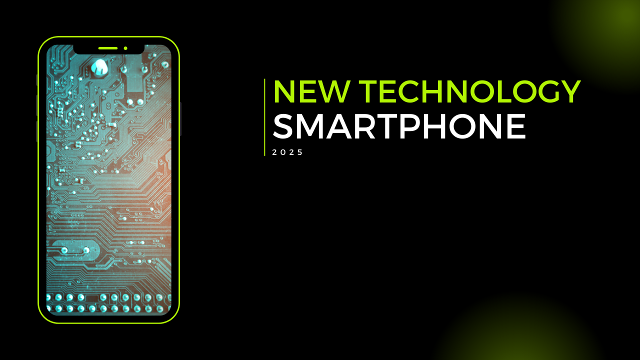 What’s New in Smartphone Technology for 2025?